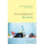 UN CERTAIN ART DE VIVRE, Laferrière Dany
