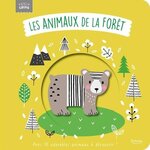 LES ANIMAUX DE LA FORET, Kendall Wendy