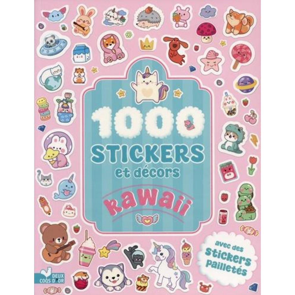 1000 STICKERS ET DECORS KAWAII. AVEC DES STICKERS PAILLETES, Austin Lucie
