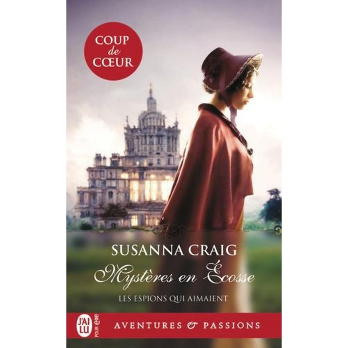 LES ESPIONS QUI AIMAIENT TOME 1 : MYSTERES EN ECOSSE, Craig Susanna