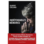 INDEFENDABLE MEMOIRES, Collard Gilbert