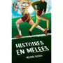  HISTOIRES EN MELEES, Gloria Hélène