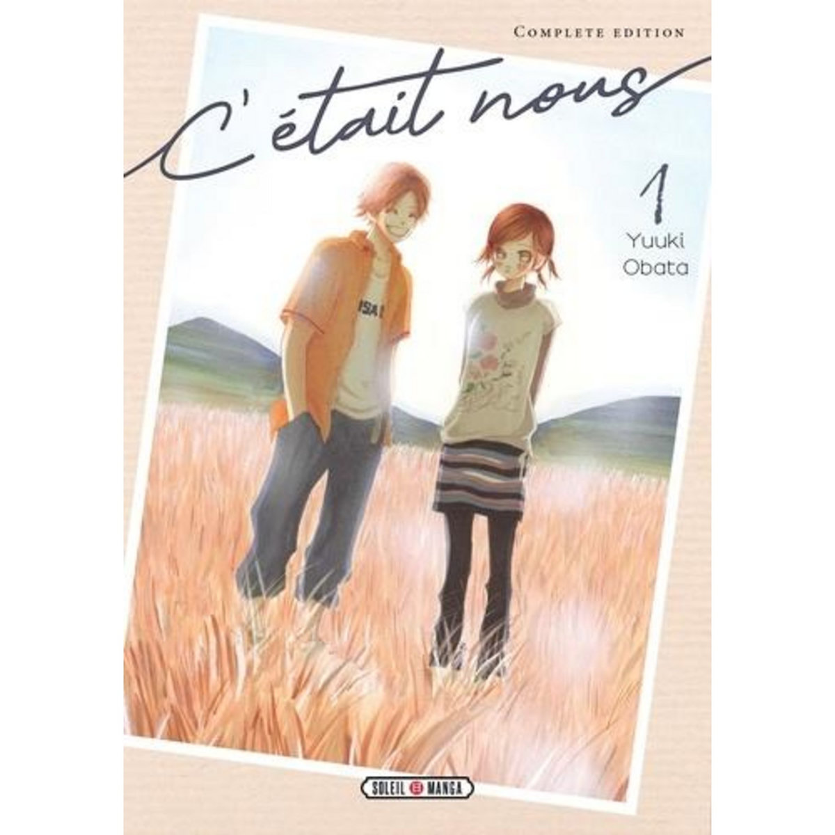 C'ETAIT NOUS TOME 1 . COMPLETE EDITION, Obata Yuuki