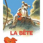 LA BETE TOME 2 , Zidrou