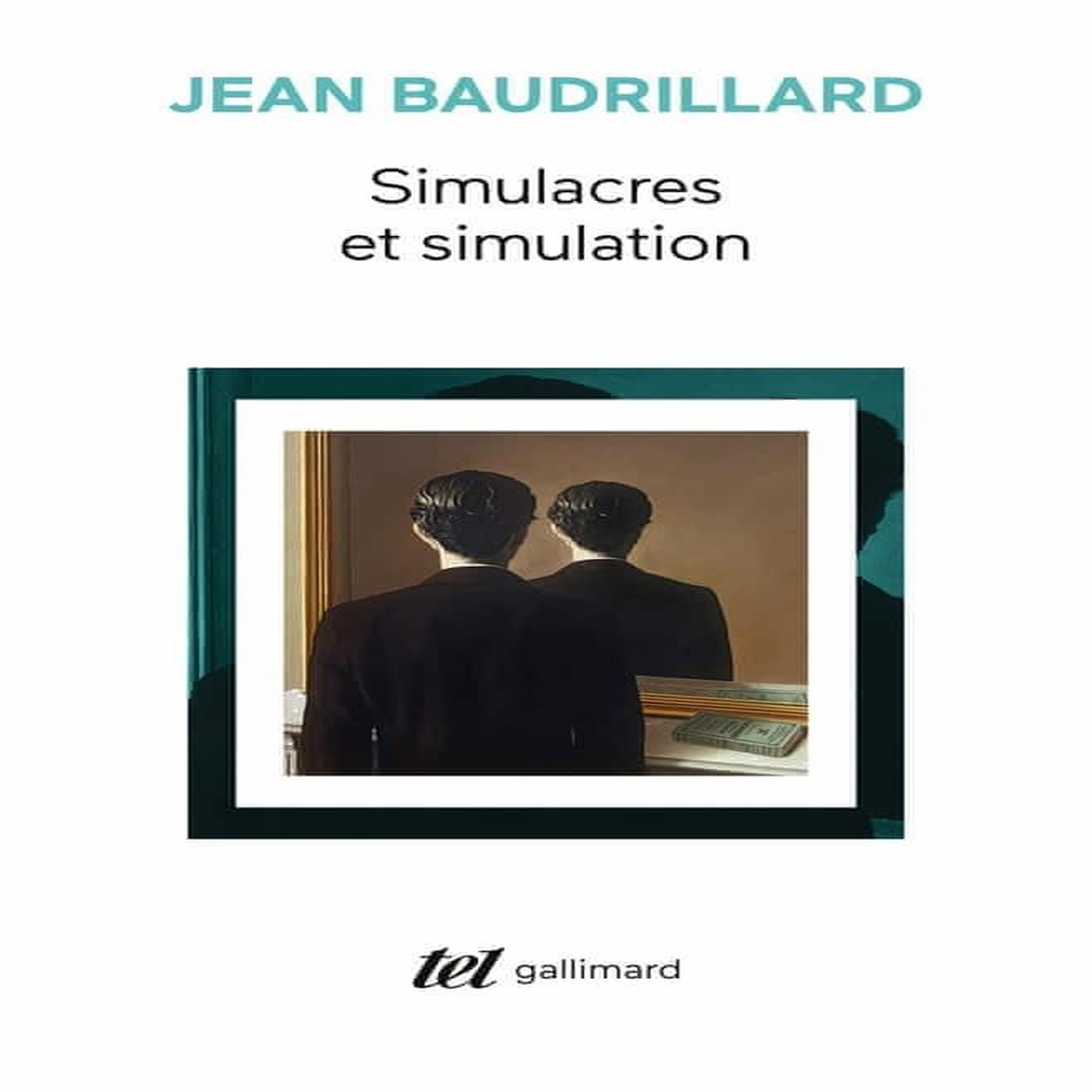 SIMULACRES ET SIMULATION, Baudrillard Jean
