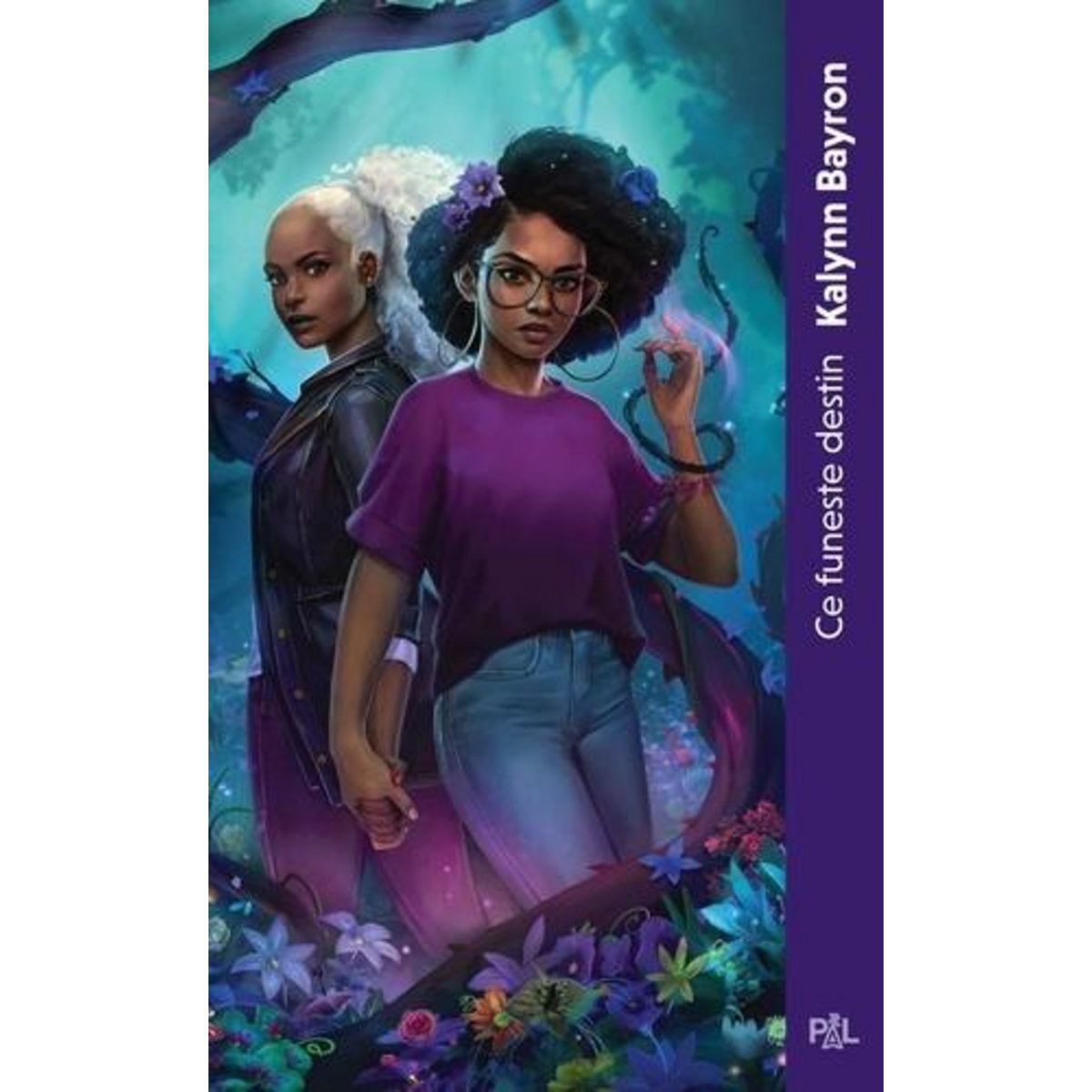 CE COEUR EMPOISONNE TOME 2 : CE FUNESTE DESTIN, Bayron Kalynn