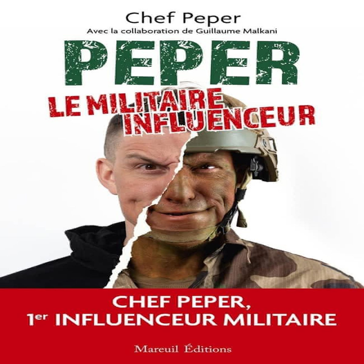 PEPER, LE MILITAIRE INFLUENCEUR, Chef Peper