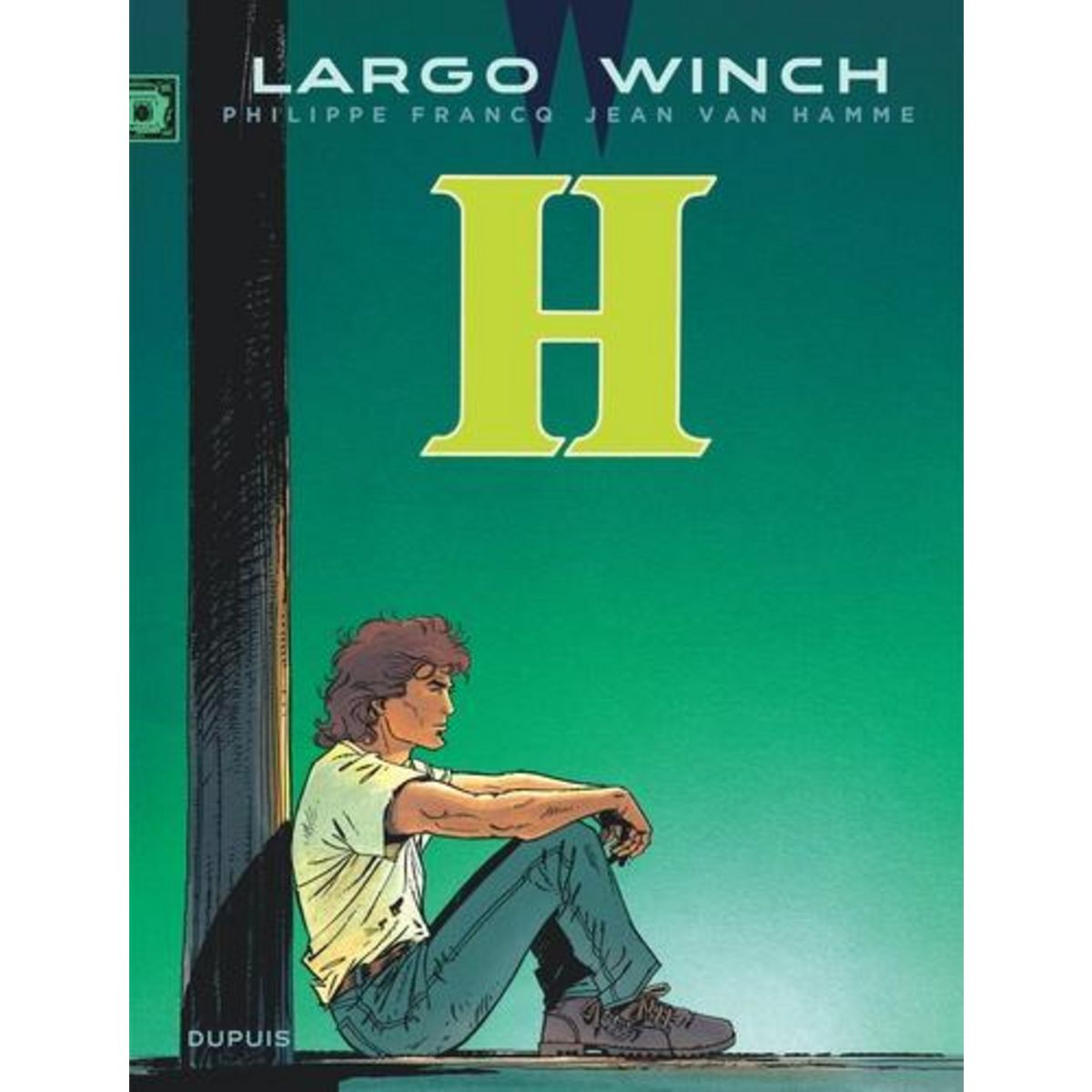 LARGO WINCH TOME 5 : H, Van Hamme Jean