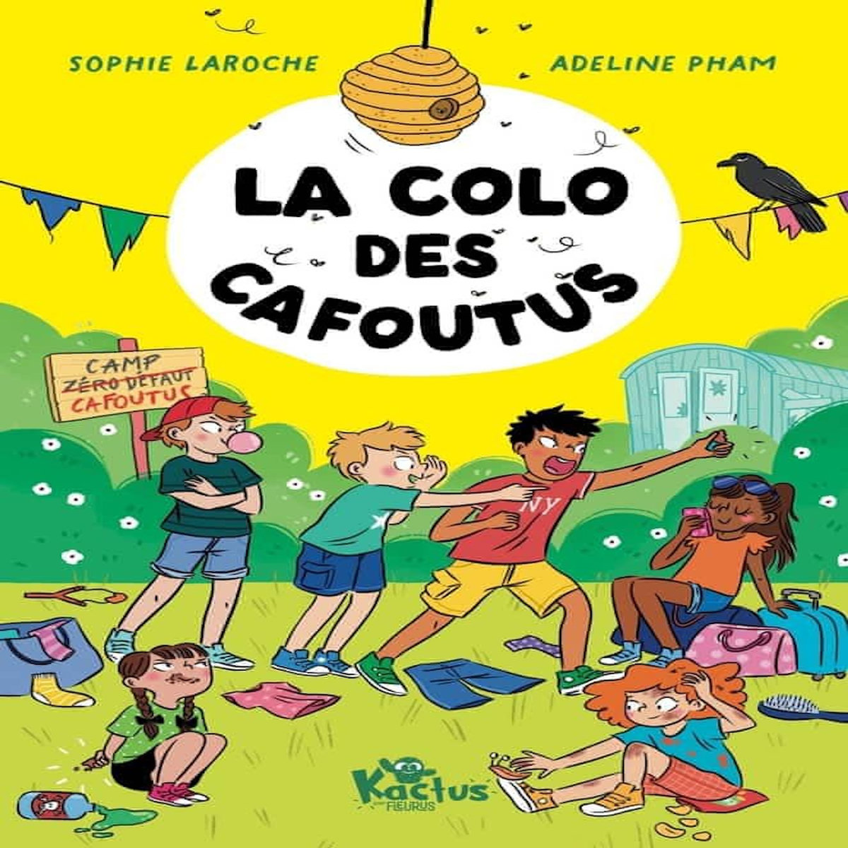 LA COLO DES CAFOUTUS, Laroche Sophie