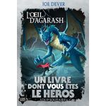 LOUP SOLITAIRE TOME 29 : L'OEIL D'AGARASH, Dever Joe