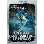 LOUP SOLITAIRE TOME 29 : L'OEIL D'AGARASH, Dever Joe