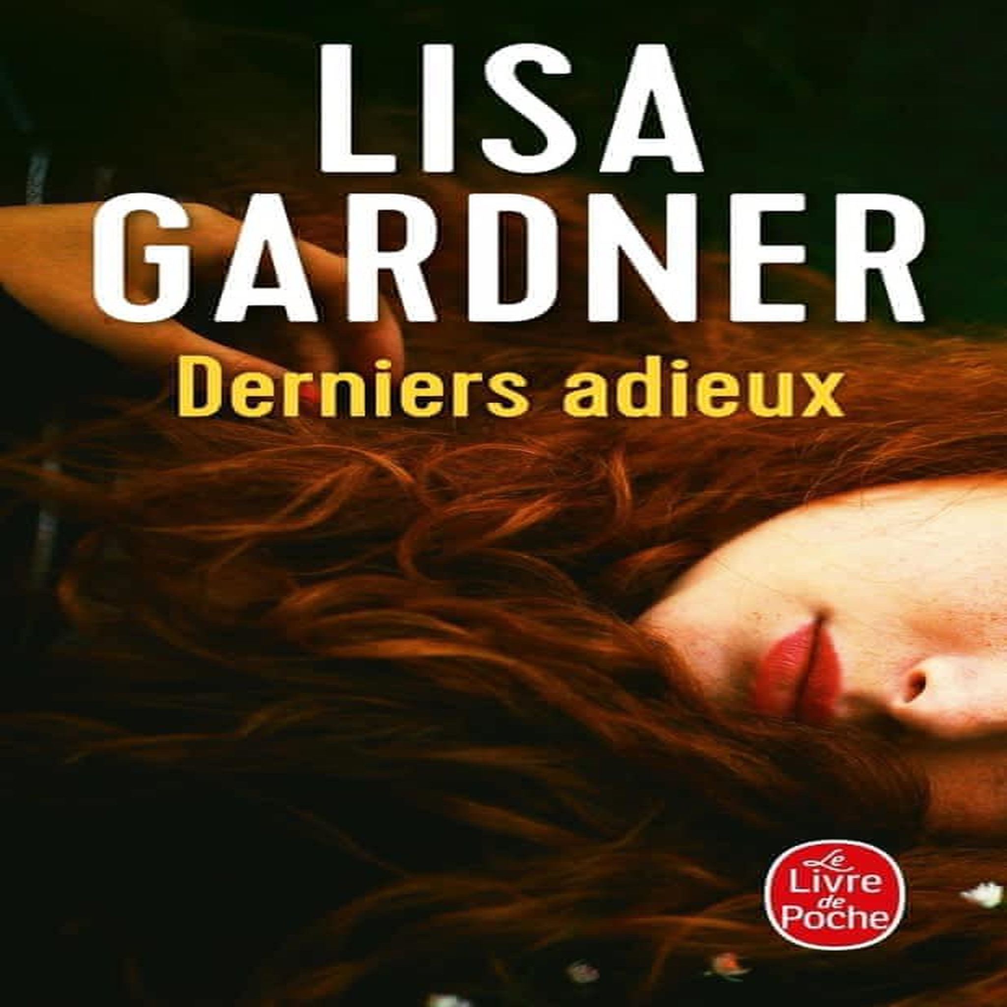 DERNIERS ADIEUX, Gardner Lisa
