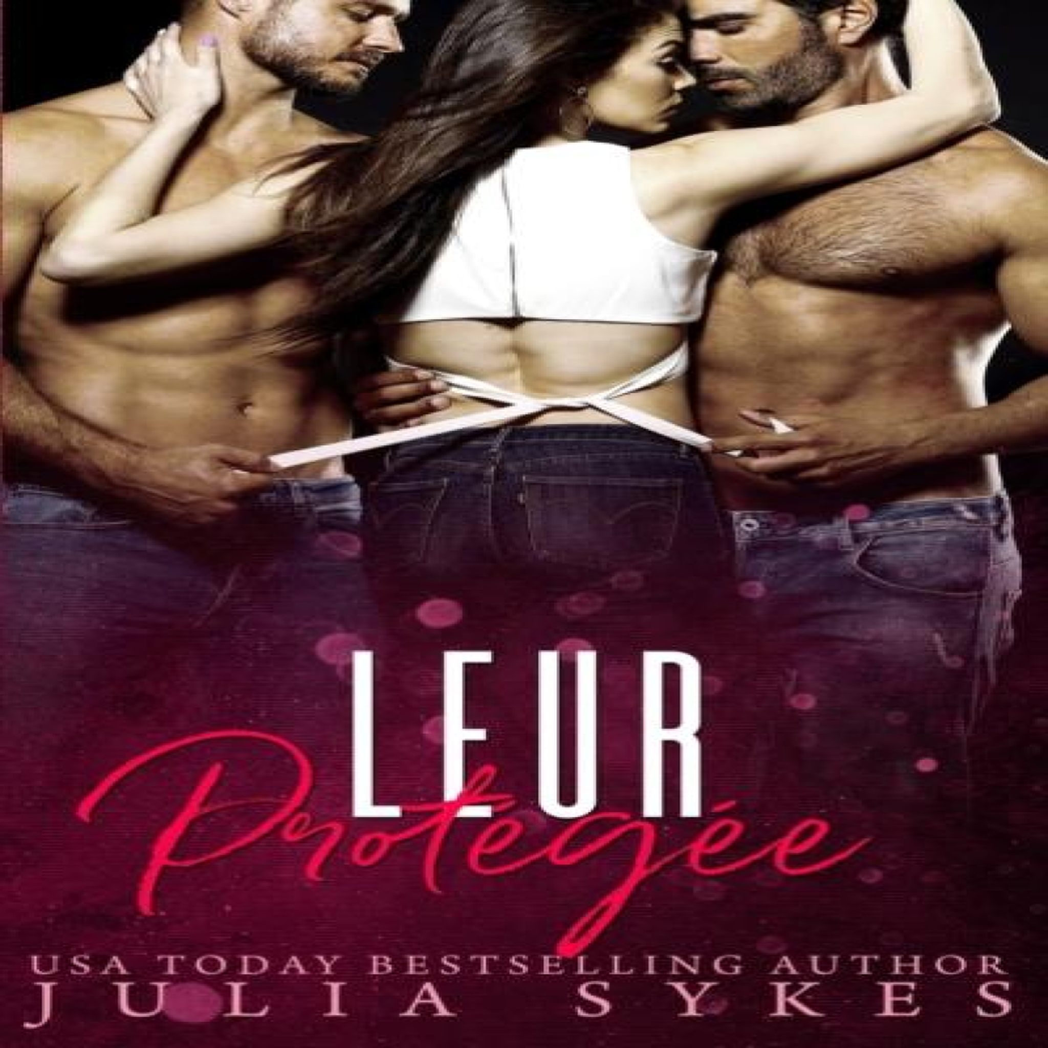 LIVRES Leur protÃ©gÃ©e - Julia Sykes