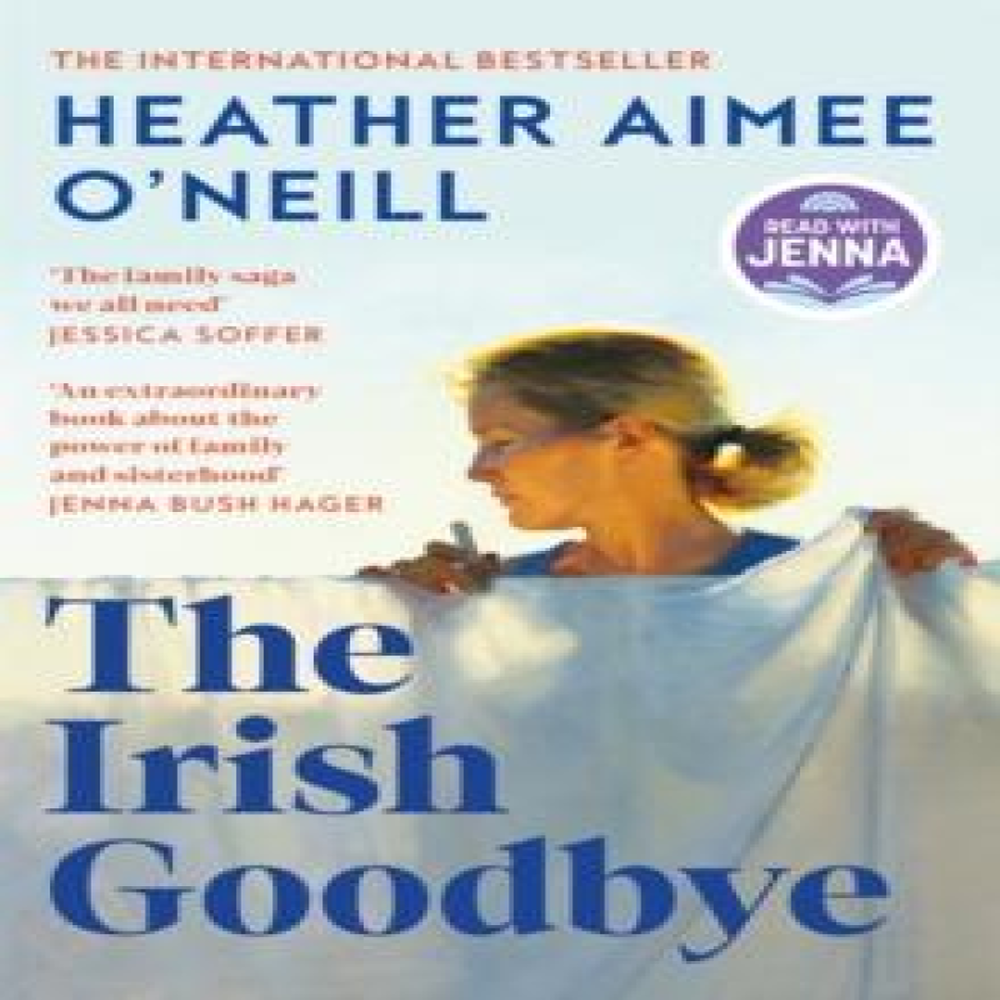 LIVRES The Irish Goodbye - Heather Aimee O'Neill