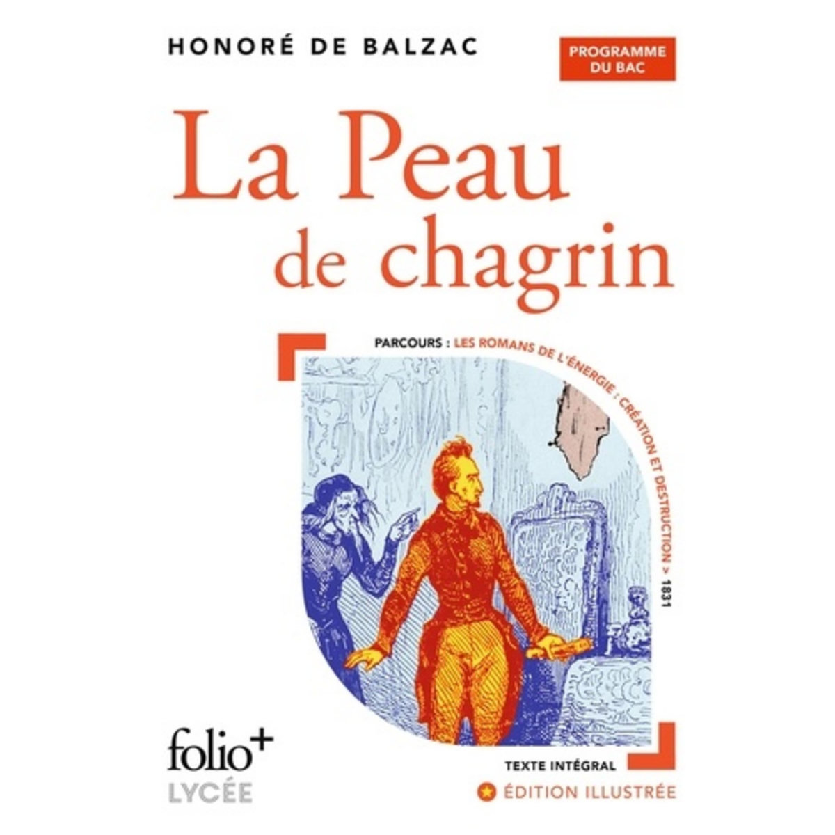  LA PEAU DE CHAGRIN, Balzac Honoré de