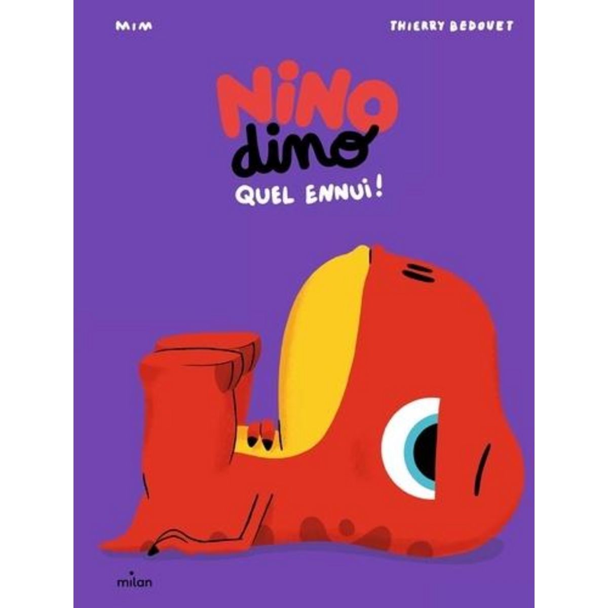 NINO DINO : QUEL ENNUI !, Mim