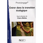 PHOTOLANGAGE. ENTRER EN TRANSITION ECOLOGIQUE, Bélisle Claire