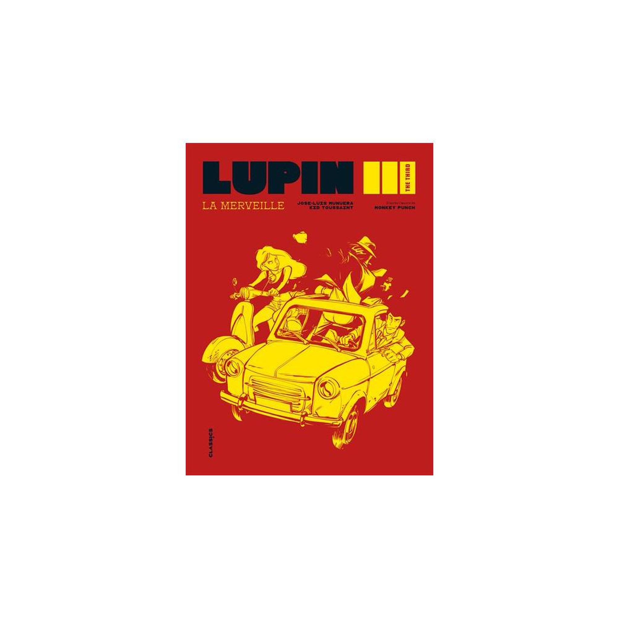 Lupin III : La Merveille - aventure originale de Jose-Luis Munuera et Kid Toussaint