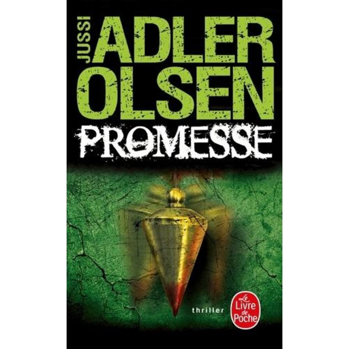 LES ENQUETES DU DEPARTEMENT V TOME 6 : PROMESSE, Adler-Olsen Jussi