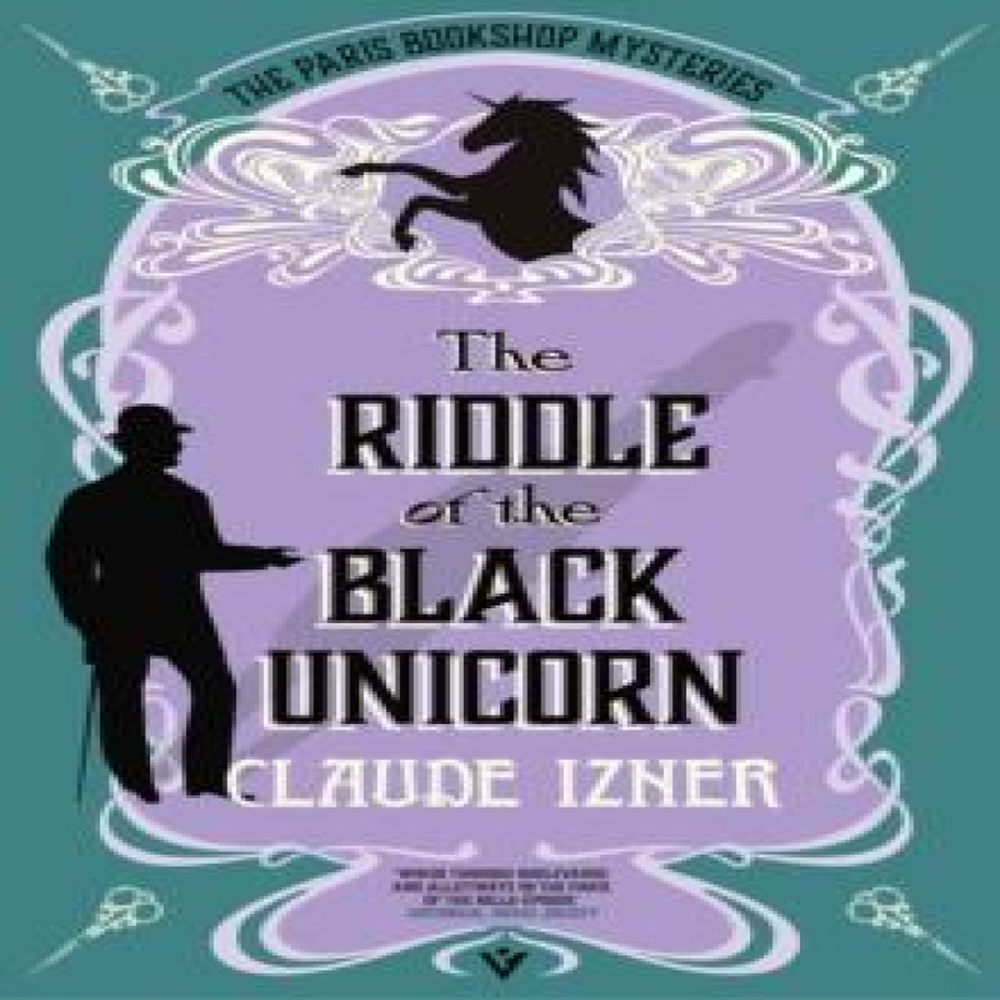 LIVRES Riddle of the Black Unicorn