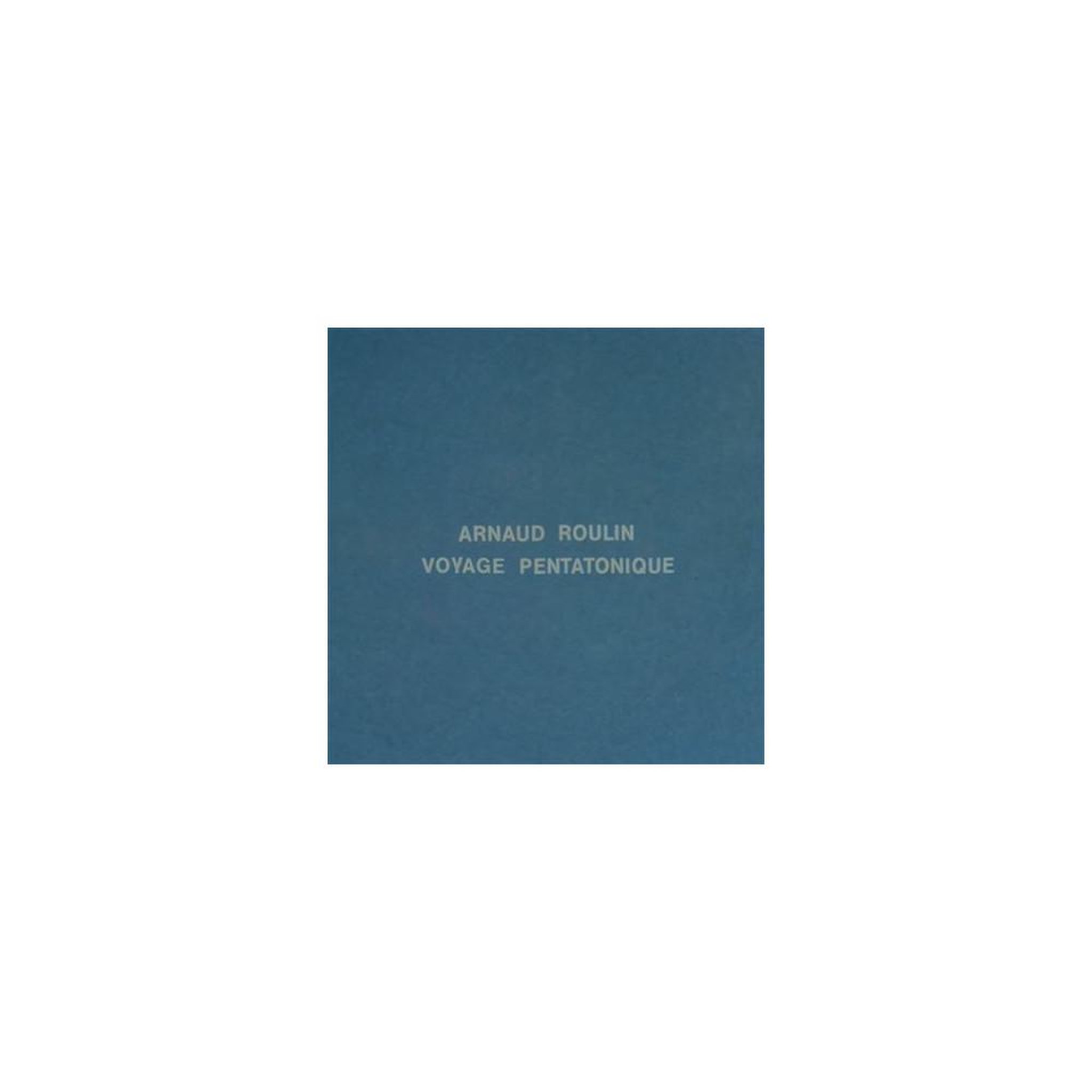 Vinyle 33T LP Voyage pentatonique – Arnaud Roulin (Jazz)