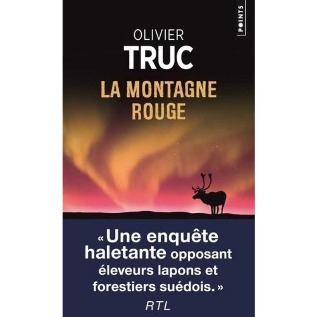 LA MONTAGNE ROUGE, Truc Olivier
