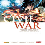 CIVIL WAR TOME 4 : COMMENT J'AI GAGNE LA GUERRE, Hine David