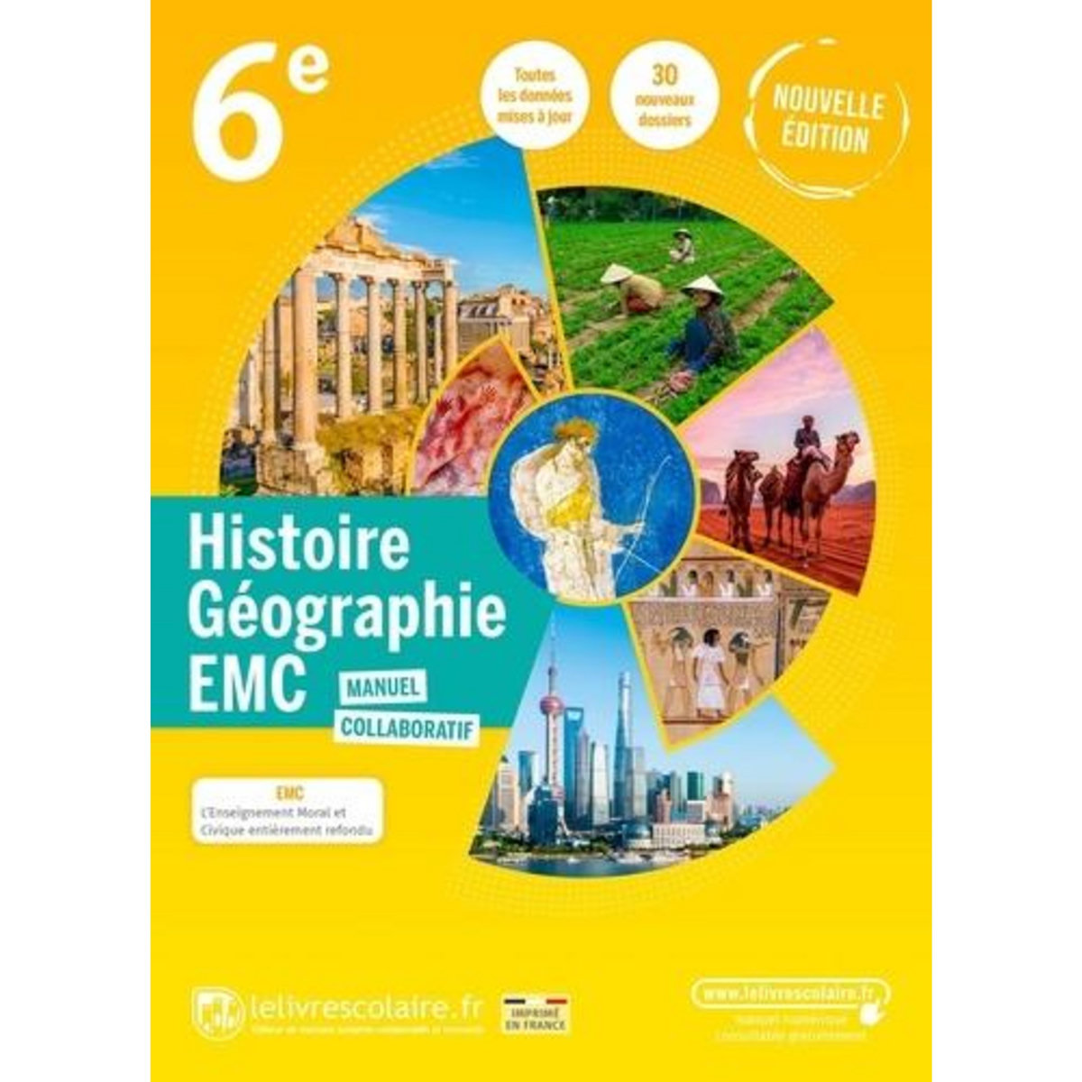 HISTOIRE-GEOGRAPHIE 6E. EDITION 2022, Lelivrescolaire.fr