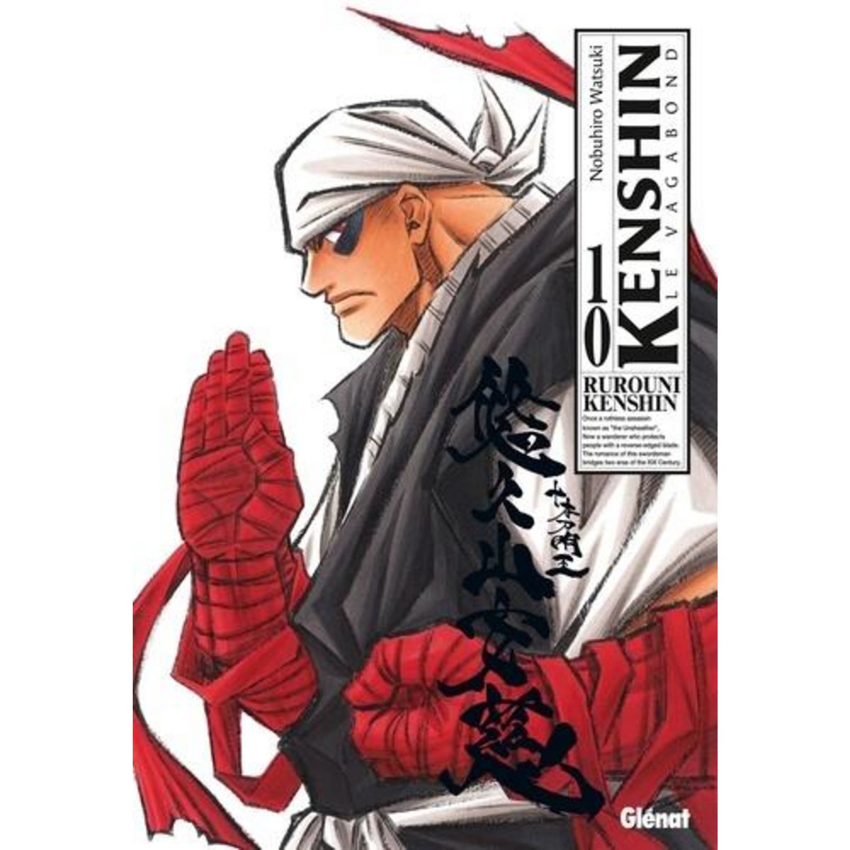 KENSHIN LE VAGABOND TOME 10, Watsuki Nobuhiro