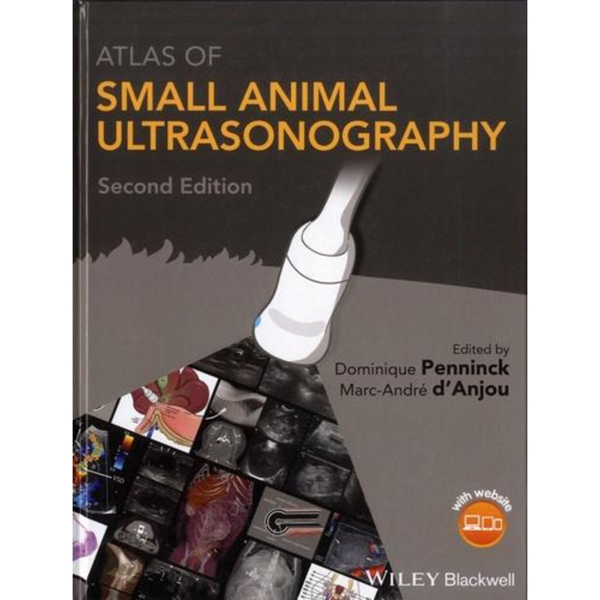 ATLAS OF SMALL ANIMAL ULTRASONOGRAPHY. 2ND EDITION. EDITION EN ANGLAIS, Penninck Dominique