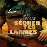 SECHER TES LARMES, Lepage Meï