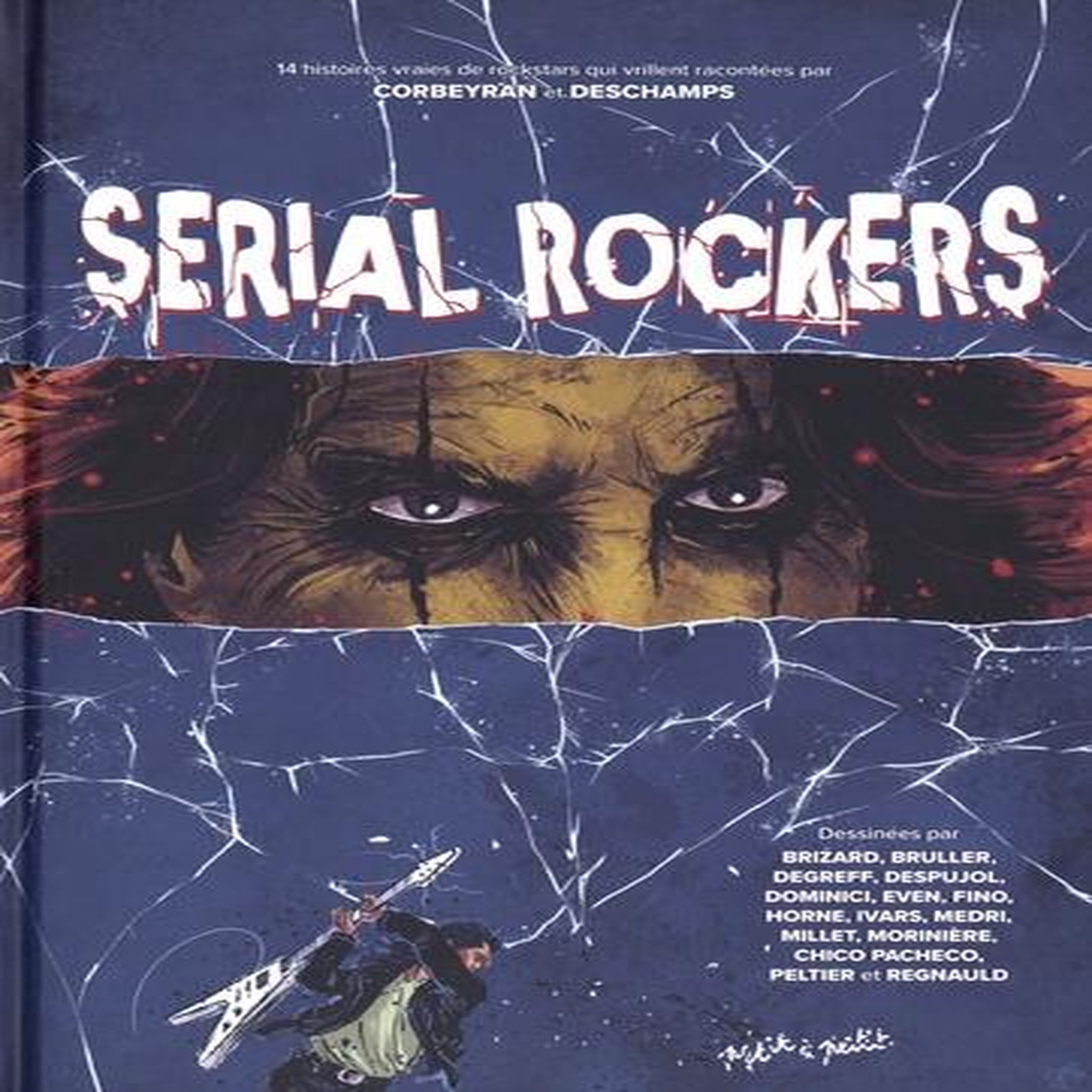 SERIAL ROCKERS, Corbeyran Eric