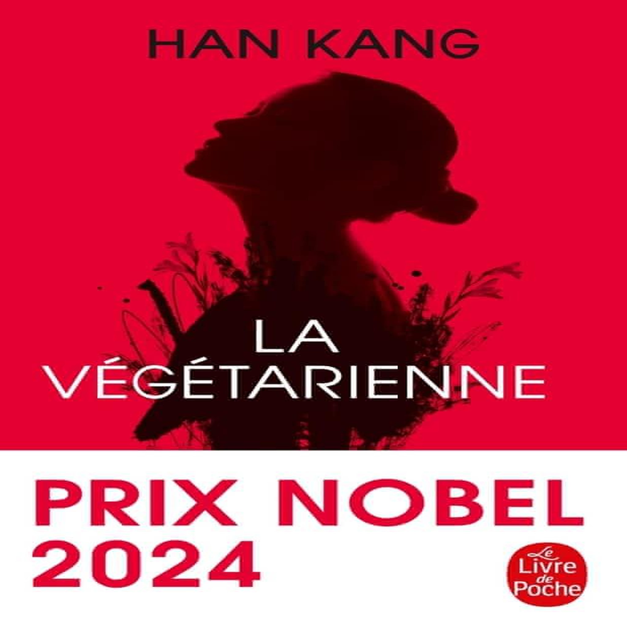LA VEGETARIENNE, Han Kang