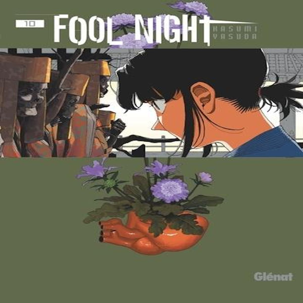 FOOL NIGHT TOME 10 , Yasuda Kasumi