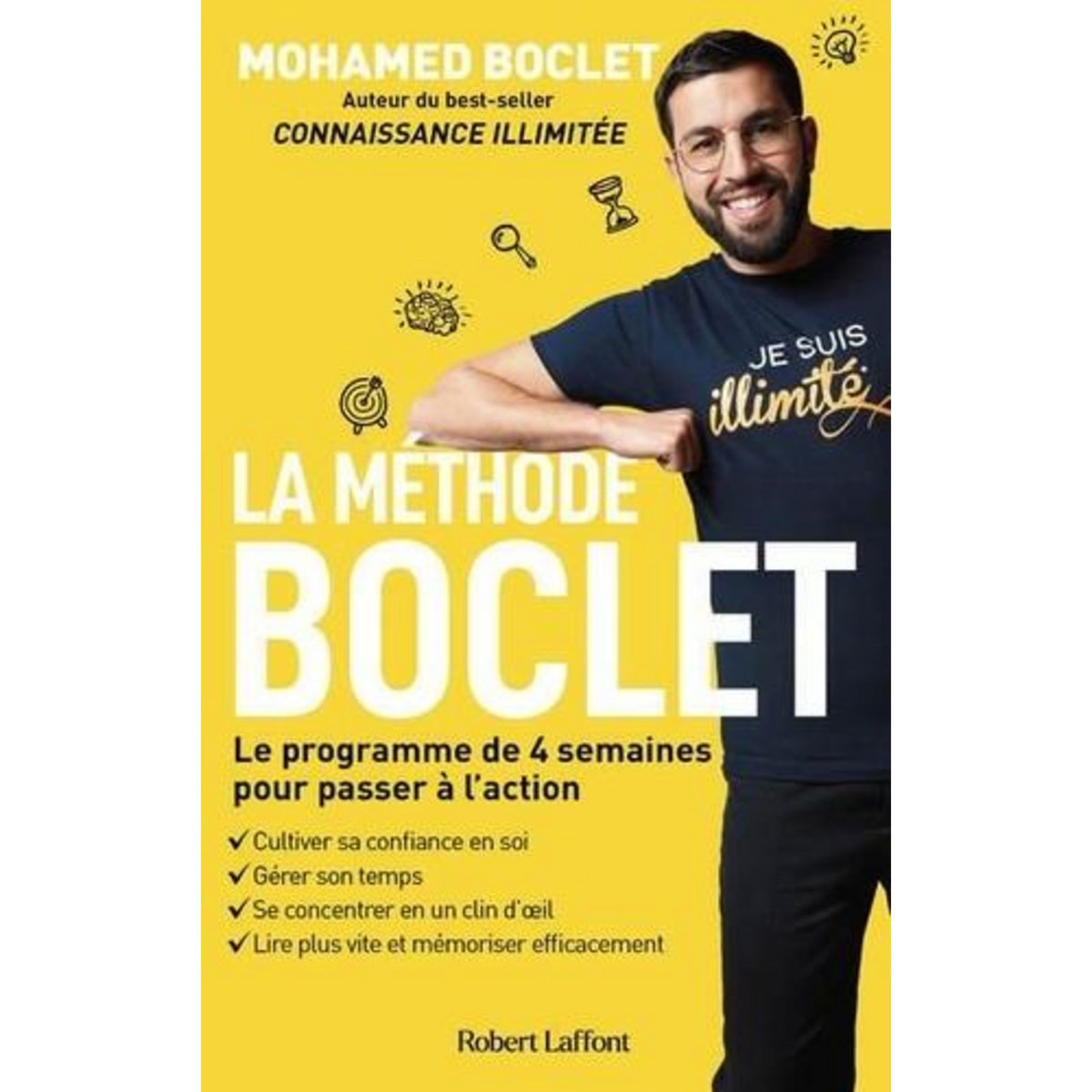 LA METHODE BOCLET. LE PROGRAMME DE 4 SEMAINES POUR PASSER A L'ACTION, Boclet Mohamed