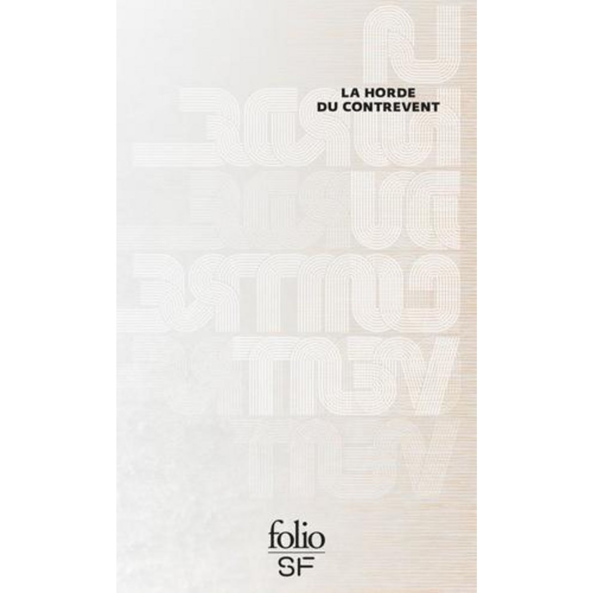 LA HORDE DU CONTREVENT, Damasio Alain