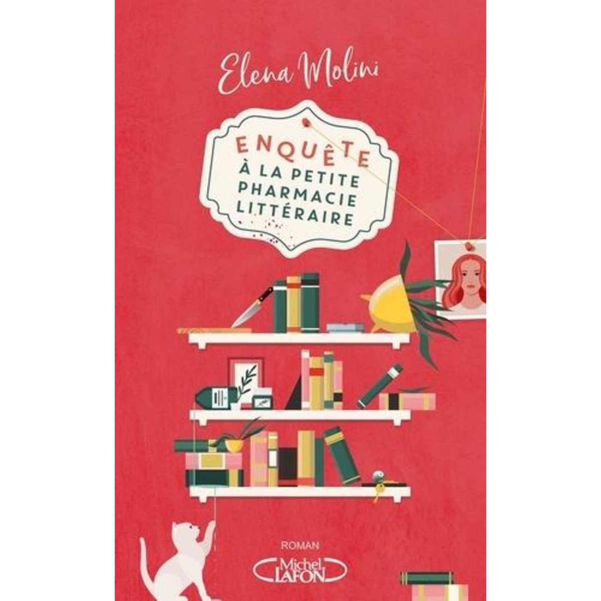 ENQUETE A LA PETITE PHARMACIE LITTERAIRE, Molini Elena