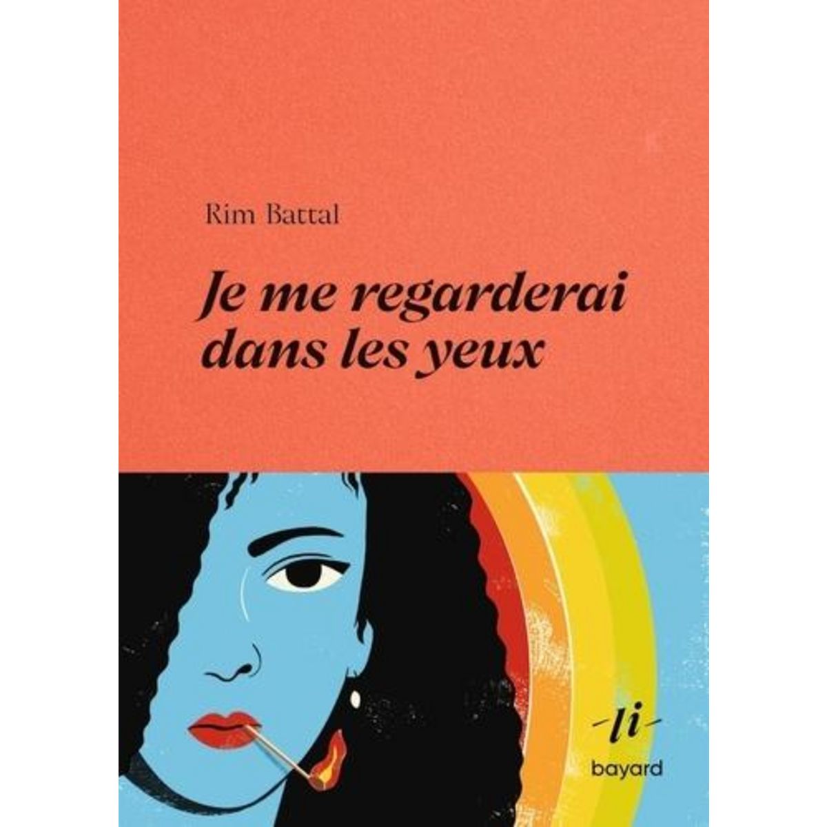 JE ME REGARDERAI DANS LES YEUX, Battal Rim