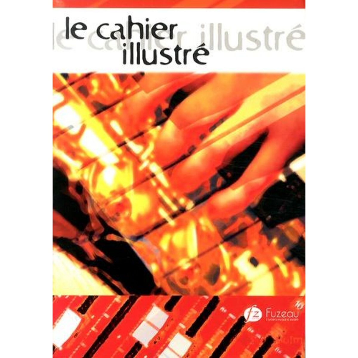LE CAHIER ILLUSTRE, Haas Régis