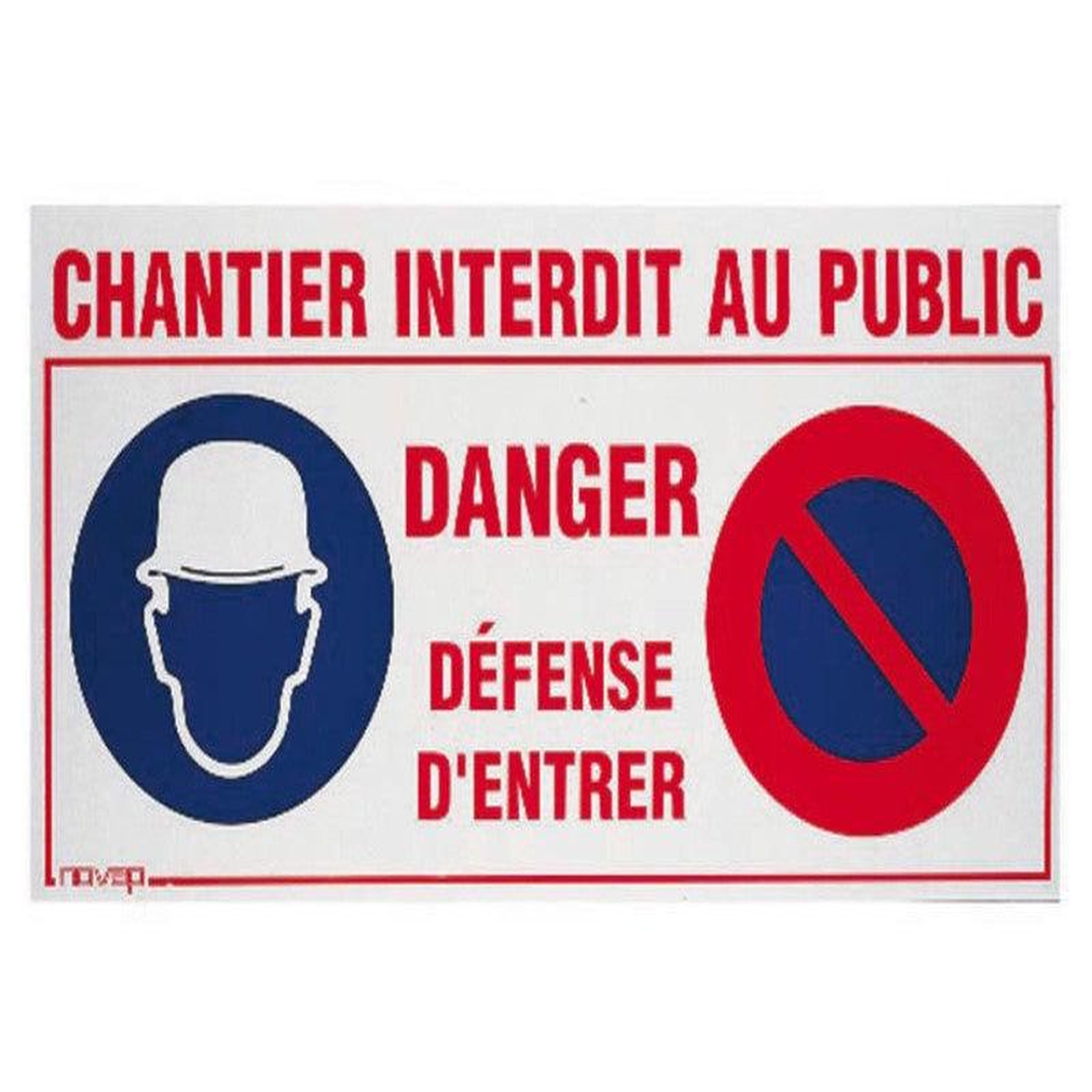 NOVAP Panneau Spécial Chantier En Plastique