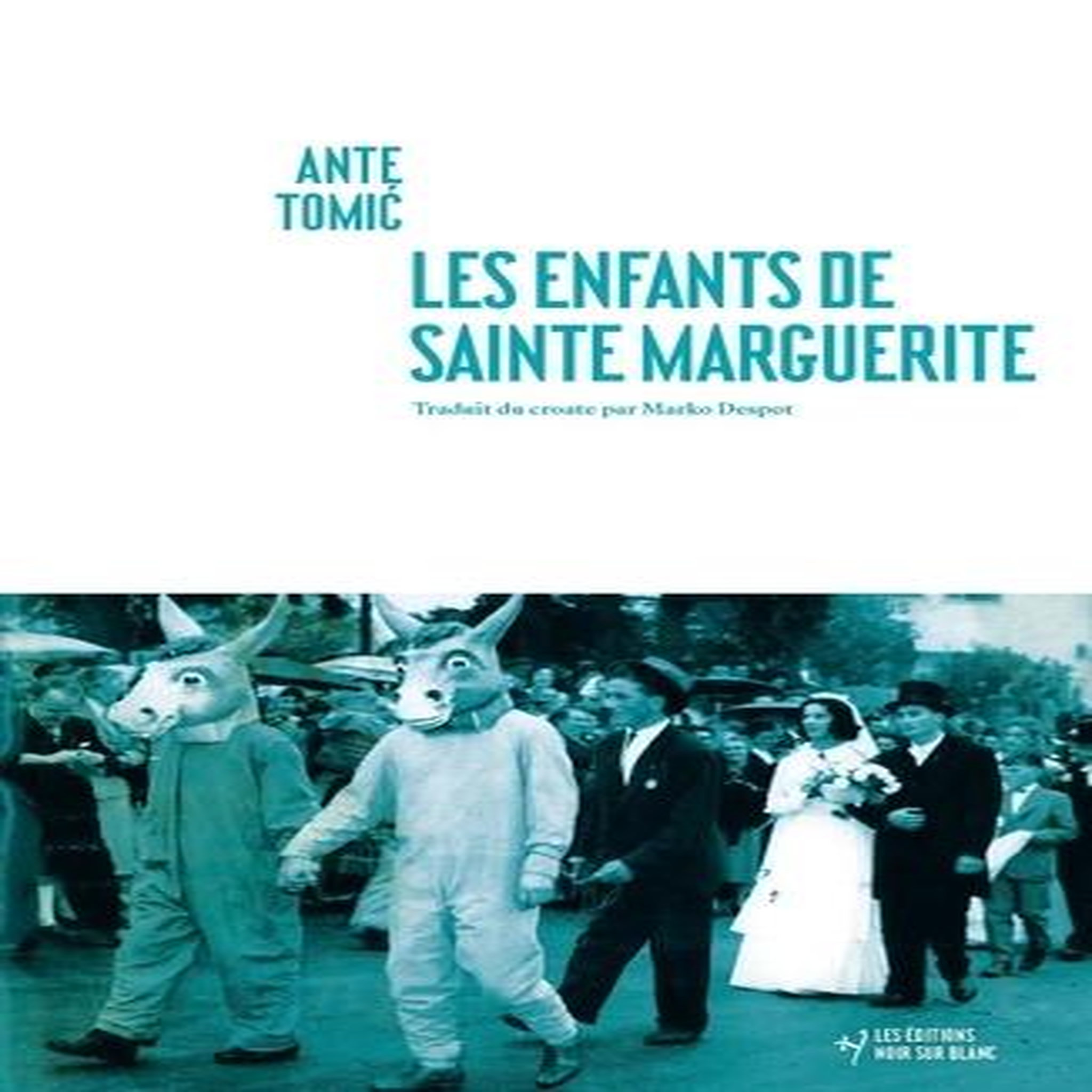 LES ENFANTS DE SAINTE MARGUERITE, Tomić Ante