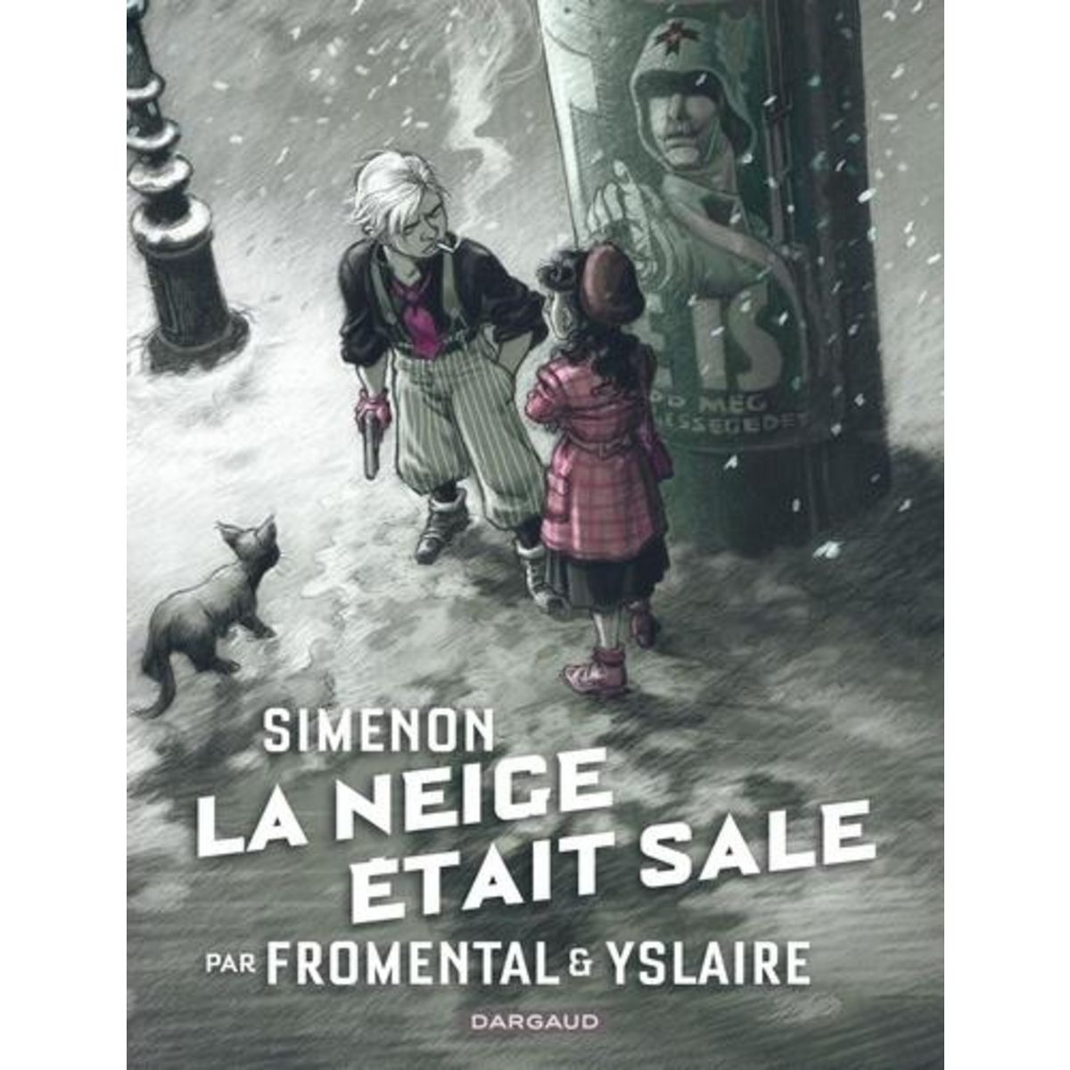 LA NEIGE ETAIT SALE, Fromental Jean-Luc