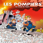 LES POMPIERS TOME 23 : LE COUP DU LAPIN, Cazenove Christophe
