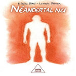 NEANDERTAL NU, Bihel Frédéric