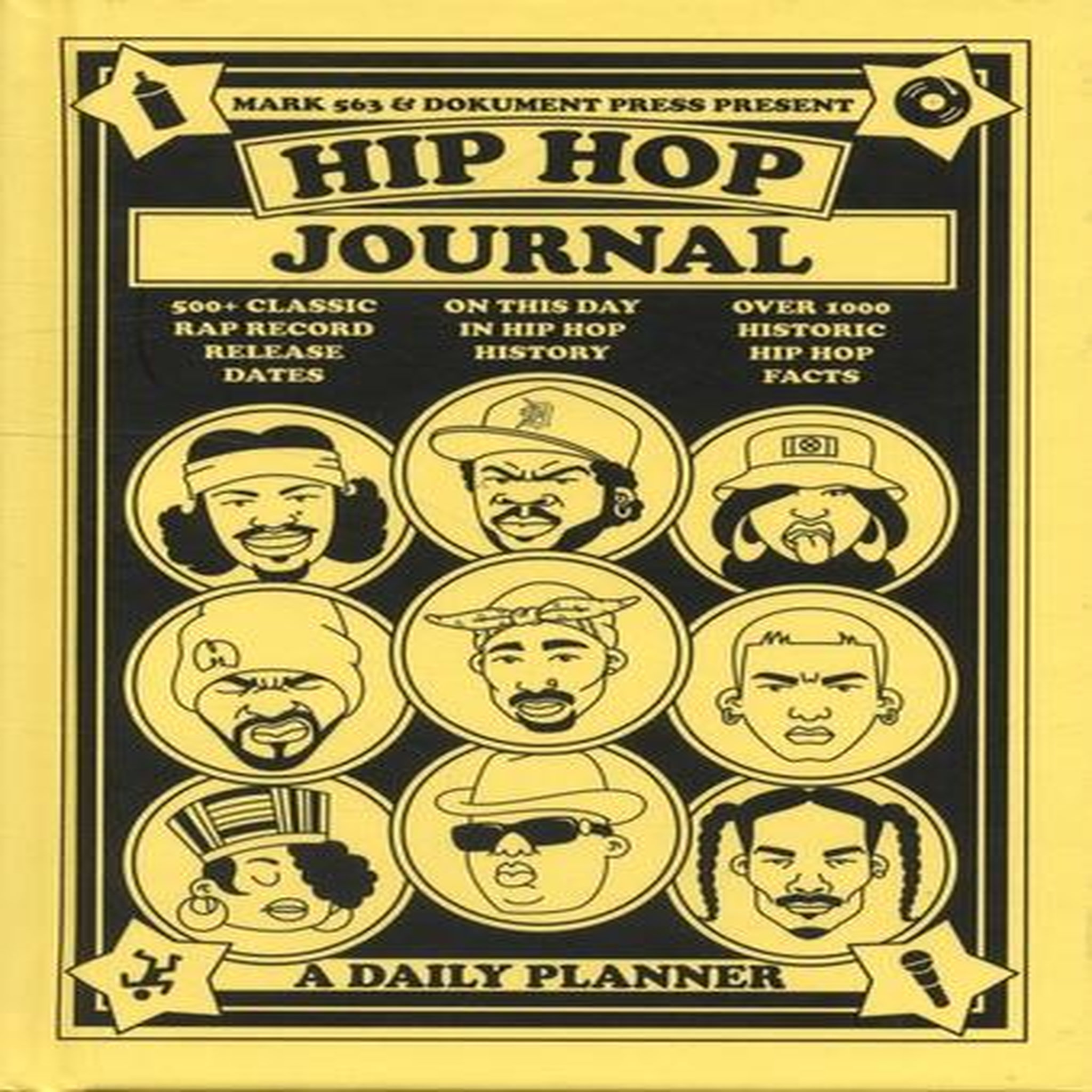 HIP HOP JOURNAL. A DAILY PLANNER, EDITION EN ANGLAIS, Mark 563