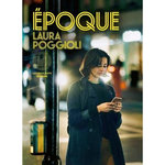 EPOQUE, Poggioli Laura