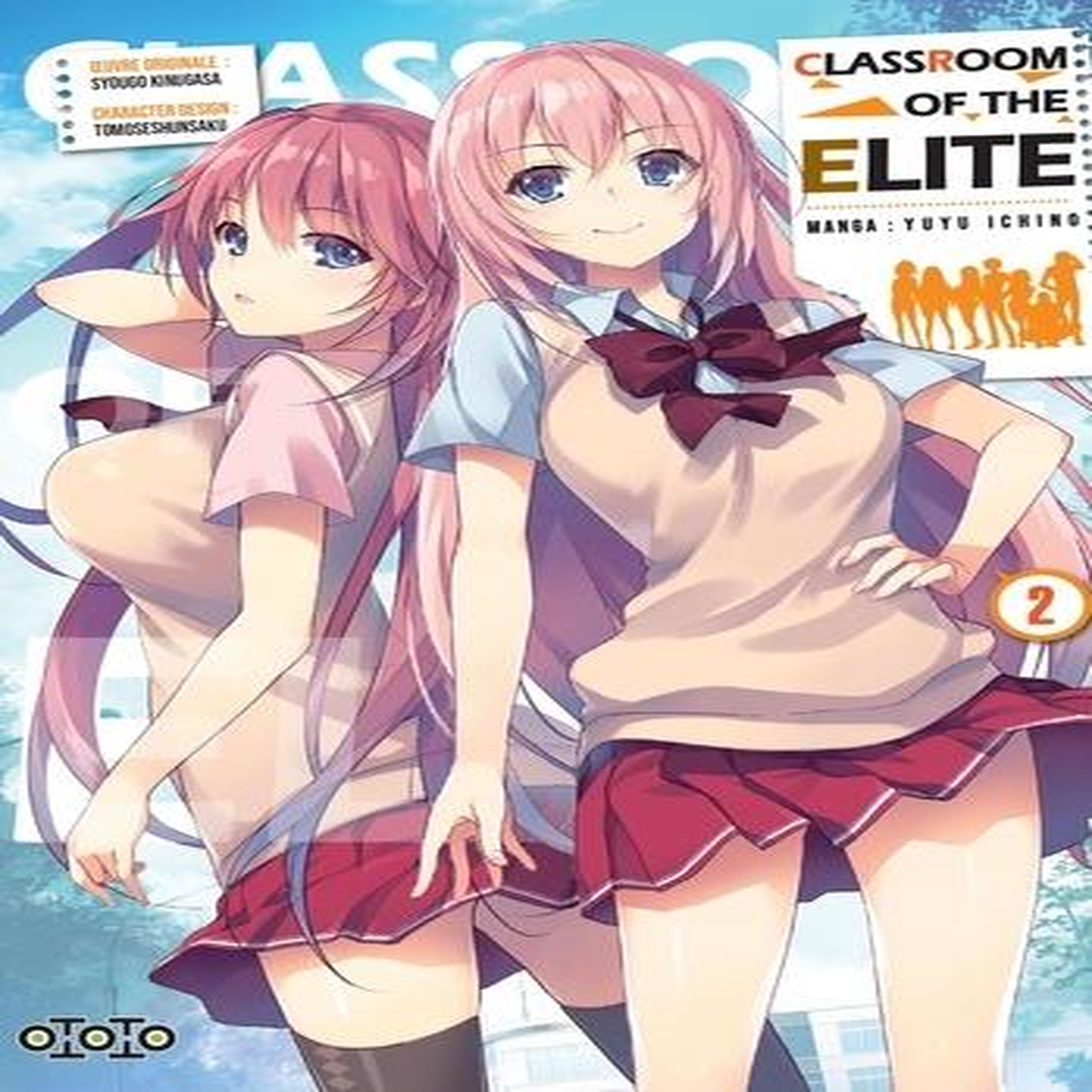 CLASSROOM OF THE ELITE TOME 2 , Ichino Yuyu