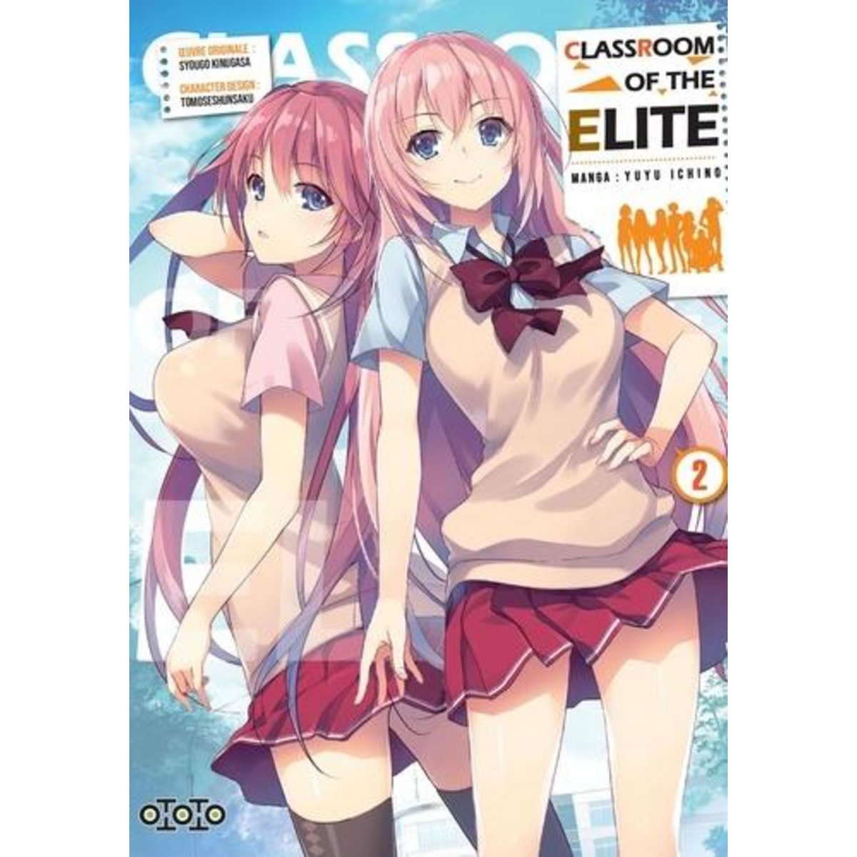 CLASSROOM OF THE ELITE TOME 2 , Ichino Yuyu
