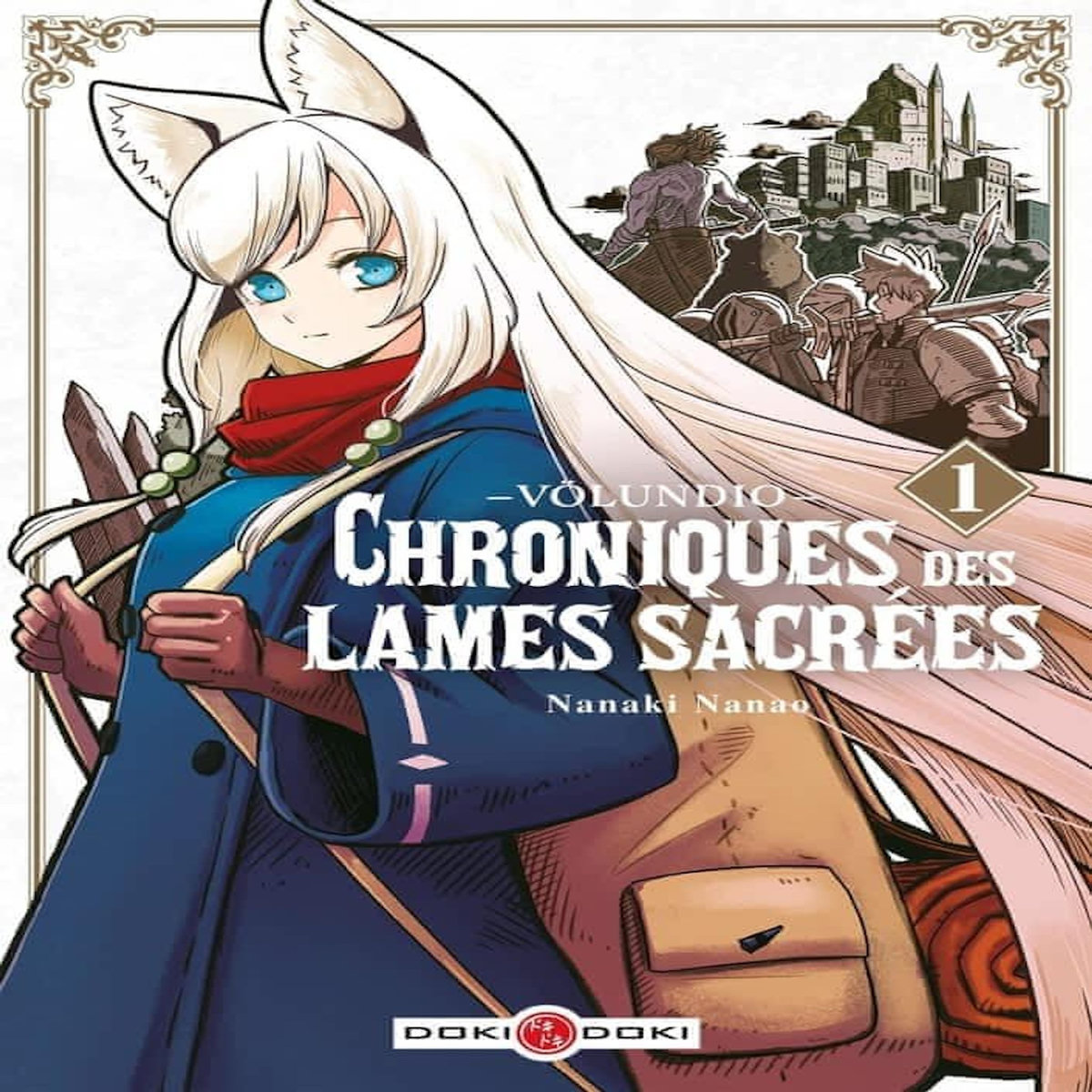 VOLUNDIO : CHRONIQUES DES LAMES SACREES TOME 1 , Nanao Nanaki