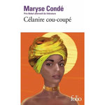 CELANIRE COU-COUPE, Condé Maryse
